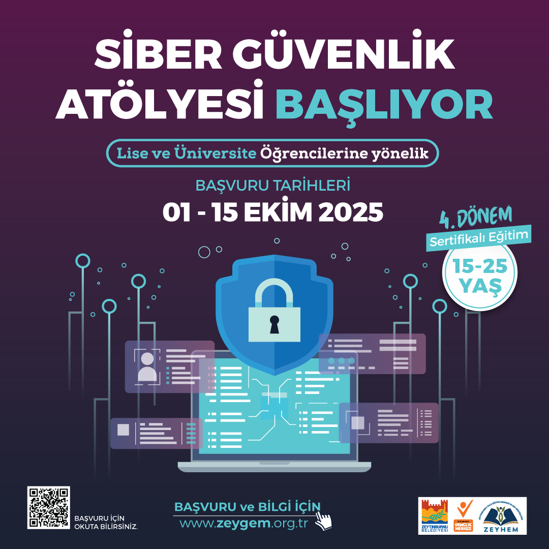 ZEYGEM – 4. Dönem Zeytinburnu Belediyesi Siber Güvenlik Atölyesi – 2025 Ekim