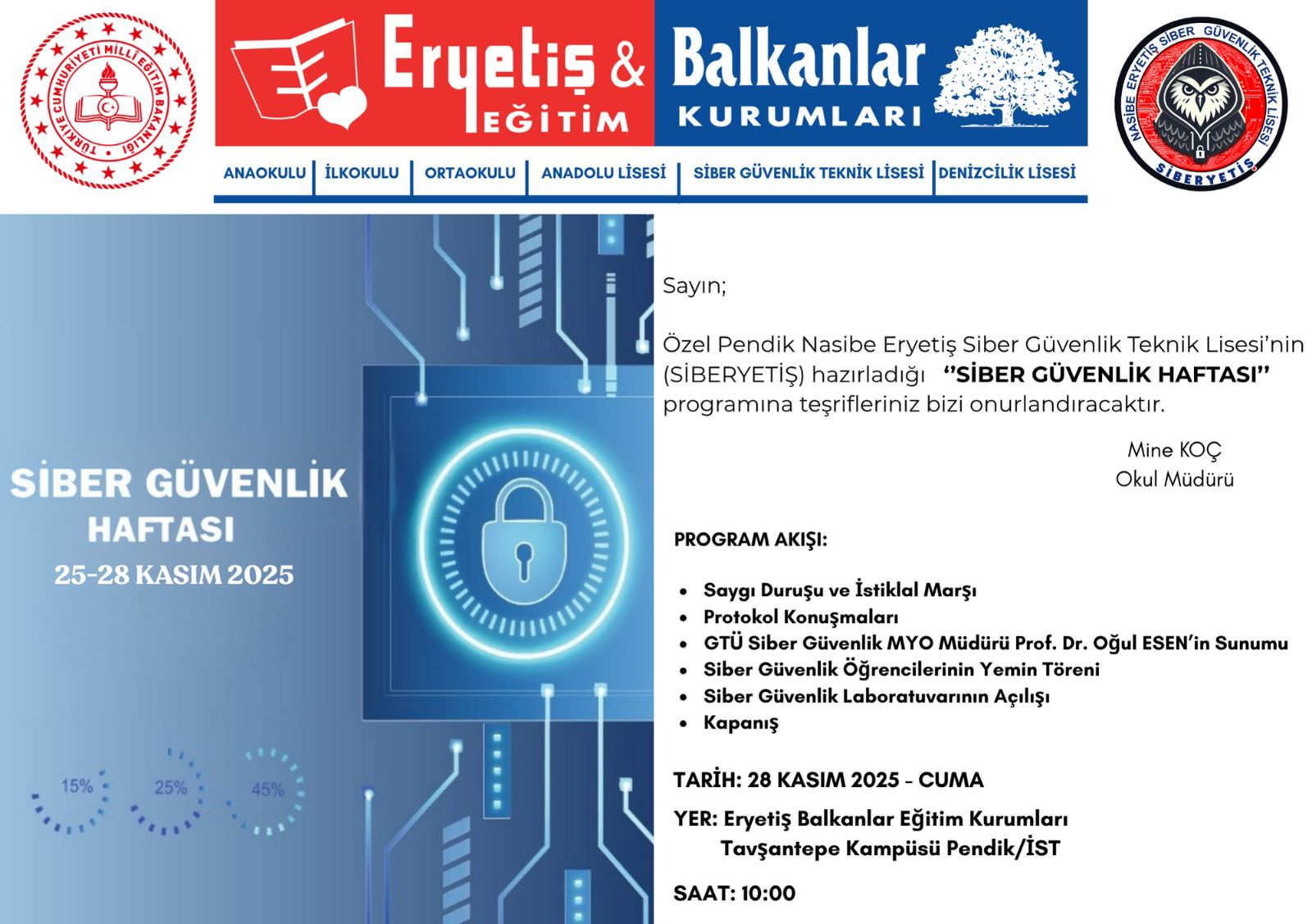 Özel Nasibe Eryetiş Siber Güvenlik Teknik Lisesi – SİBER GÜVENLİK HAFTASI – 28 Kasım 2025